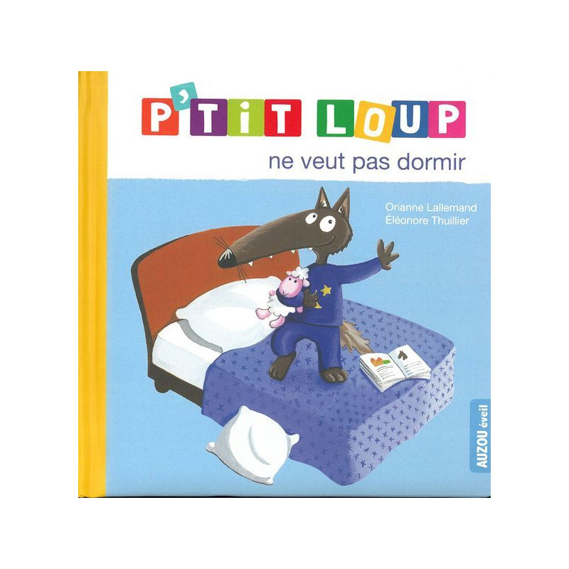 P'tit loup ne veut pas dormir de Jardinerie Bordeaux Libourne Gironde dans 📕Livre pour enfants