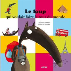 LE LOUP QUI VOULAIT FAIRE LE TOUR DU MONDE de Jardinerie Bordeaux Libourne Gironde dans 📕Livre pour enfants